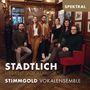 : Stimmgold Vokalensemble - Stadtlich, CD