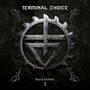 Terminal Choice: Black Journey 3, CD,CD