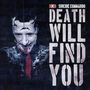 Suicide Commando: Death Will Find You (Limited-Edition), CDM