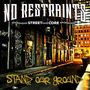 No Restraints: Stand Our Ground, CD