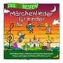 : Die 30 besten Märchenlieder für Kinder, CD