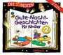 : Die 30 besten Gute-Nacht-Geschichten für Kinder 2, CD,CD