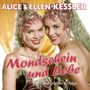Alice Kessler & Ellen: Mondschein und Liebe, CD