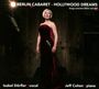 Isabel Dörfler: Berlin Cabaret: Hollywood Dreams, CD