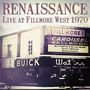 Renaissance: Live At Fillmore West 1970 (180g) (Limited Edition), LP