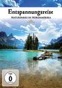 : Entspannungsreise: Naturparks in Nordamerika, DVD
