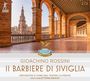 Gioacchino Rossini: Der Barbier von Sevilla, CD,CD