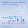 Mechthild R. von Scheurl-Defersdorf: In der Sprache liegt die Kraft, CD,CD