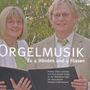 Andrea Ulrike Schneller & Hans-Rudolf Krüger - Orgelmusik zu 4 Händen und 4 Füssen, CD