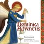 Dominica Adventus, CD