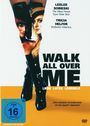 Robert Cuffley: Walk All Over Me, DVD