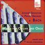 Johann Sebastian Bach: Sonaten für Oboe & Orgel BWV 1020 & 1030 b, CD