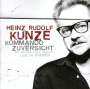 Heinz Rudolf Kunze: Kommando Zuversicht, CD,CD