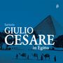 Antonio Sartorio (1630-1681): Giulio Cesare in Egitto, SACD