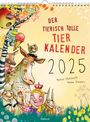 Werner Holzwarth: Wandkalender 2025: Der tierisch tolle Tierkalender, KAL