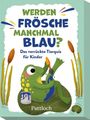 Anika Gehrmann: Werden Frösche manchmal blau?, SPL
