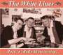The White Lines: Rock'n'Roll Will Never Stop! (25th Anniversary Album), CD