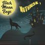 Black Moon Boys: Nuthouse, CD