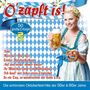 : O'Zapft Is! - Die Oktoberfest-Hits Der 50er & 60er, CD,CD