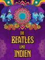 Ajoy Bose: Die Beatles und Indien (Digipak), DVD,CD