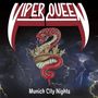 "VIPER QUEEN" oben, "Munich City Nights" unten. Illustration: Schlange um Krone, Blitz im Hintergrund.