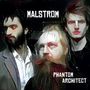 Malstrom: Phantom Architect, CD