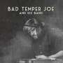 Bad Temper Joe: Bad Temper Joe & His Band, CD