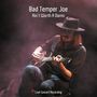 Bad Temper Joe: Ain't Worth a Damn, CD