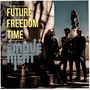 The Movement: Future Freedom Time (180g) (Limited Edition), LP