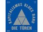 Die Türen: Kapitalismus Blues Band, CD