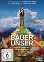 Robert Schabus: Bauer Unser, DVD
