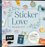 Sticker Love: Reiselust - Über 300 Etiketten und Aufkleber mit beschreibbarer Oberfläche, Div.
