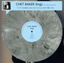 Chet Baker: Chet Baker Sings (180g) (Limited Numbered Edition) (Grey Marbled Vinyl), LP