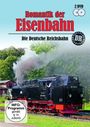 : Romantik der Eisenbahn - Die Deutsche Reichsbahn, DVD,DVD