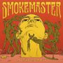 "SMOKEMASTER" und "IN THE TEMPLE" in markanter Schrift, skurrile gelbe Gesichter und grüne humanoide Figuren auf rotem Hintergrund.