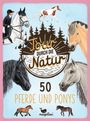 Tour durch die Natur - 50 Pferde und Ponys, Div.