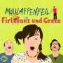 Firlefanz & Grete: Maulaffenfeil, CD