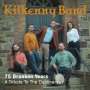 Kilkenny Band: 75 Drunken Years: A Tribute To The Dubliners, CD