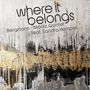 Bergmann-Moritz Quintet & Sandra Hempel: Where It Belongs, CD