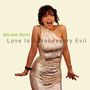 Miriam Netti: Love Is A Necessary Evil, CD