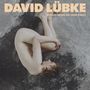 David Lübke: Wo der Mond die Erde küsst, CD
