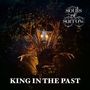 Souls of Sorrow: King in the Past, CD