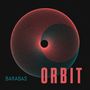 Text: "BARABAS ORBIT". Illustration: Ein kompliziertes, spiralförmiges Muster in Rot und Blau auf schwarzem Hintergrund.
