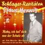 Claus Herwig: Baby, ich hol' Dich von der Schule ab (Schlager-Raritäten), CD,CD