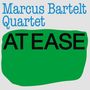Marcus Bartelt: At Ease (180g), LP