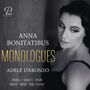 : Anna Bonitatibus - Monologues, CD,CD