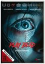 Carlos Goitia: Play Dead - Die Todgeweihte, DVD