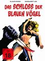 Fernando di Leo: Das Schloss der blauen Vögel (Blu-ray & DVD im Mediabook), BR,DVD