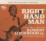 Rechts stehen in großer Schrift: "RIGHT HAND MAN". Darunter: "Volume Two 1951/1961 Robert Lockwood Jr.". Links oben ist ein Mann mit Gitarre.