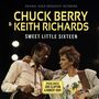 Chuck Berry & Keith Richards: Sweet Little Sixteen, CD